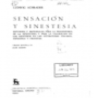 Sensación y sinestesia. Estudios y materiales para la prehistoria de la sinestesia y para la valoración de los sentidos - mejor precio | unprecio.es