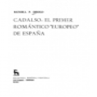 Cadalso: el primer romántico europeo de España. --- Gredos, BRH, Estudios y Ensayos nº215, 1974, Madrid. - mejor precio | unprecio.es