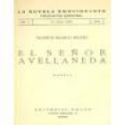 El señor Avellaneda (3ª parte de La Araña Negra). Novela. --- Editorial Colón, Colección La Novela Emocionante Nº3, 193 - mejor precio | unprecio.es