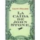 La caída de John Stone - mejor precio | unprecio.es