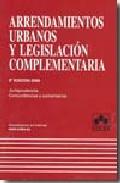 ARRENDAMIENTOS URBANOS Y LEGISLACION COMPLEMENTARIA