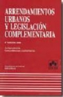 ARRENDAMIENTOS URBANOS Y LEGISLACION COMPLEMENTARIA - mejor precio | unprecio.es