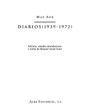 Diarios (1939-1972). Edición, estudio introductorio y notas de Manuel Aznar Soler. ---  Alba Editorial nº34, 1998, Barce