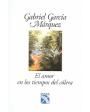 El amor en los tiempos del cólera. ---  Bruguera, 1985, Barcelona. 1ª edición.