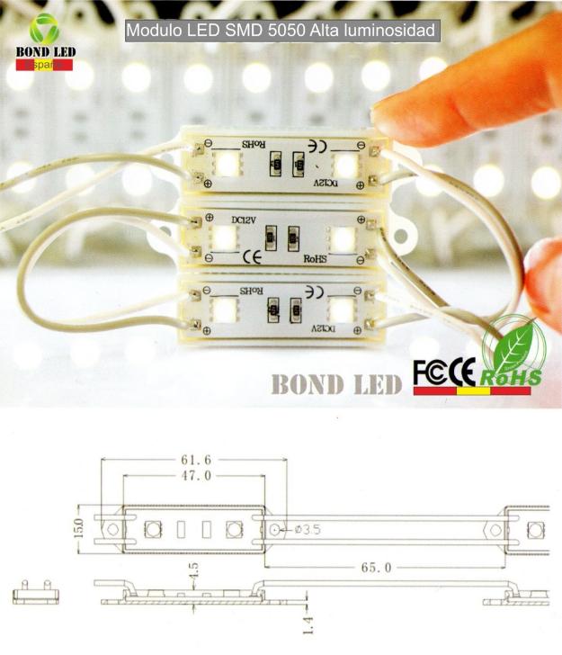 Módulos LED de alta luminosidad y bajo consumo.