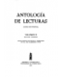 ANTOLOGIA DE LECTURAS (CURSO DE ESPAÑOL). Ordenada bajo los siguientes epígrafes: El hombre ante la lengua y la creación