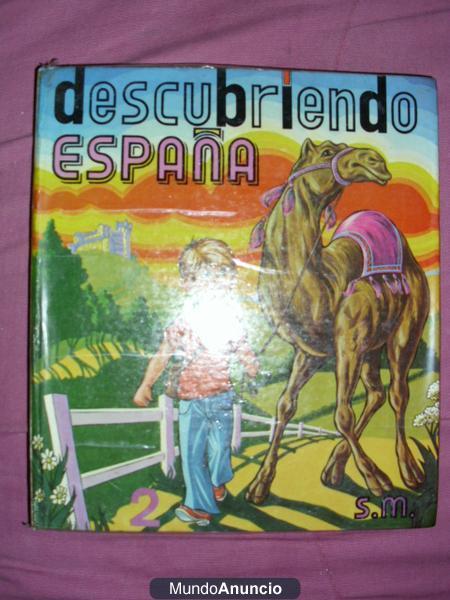 Vendo libro DESCUBRIENDO ESPAÑA 2, editado por S. M. en 1972. Pasta dura, 158 páginas con fotografias de la geografia y