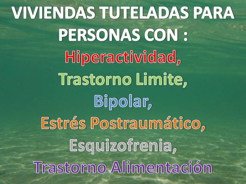 Viviendas Tuteladas para Enfermedades de Salud Mental 902003739