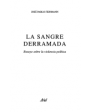 Esta sangre no será derramada. Novela. ---  Sofía Press, 1976, Moscú.