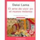 El arte de vivir en el nuevo milenio. Una guía ética para el futuro. Traducción de Miguel Martínez. --- Círculo de Lect - mejor precio | unprecio.es