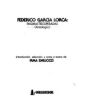 Federico García Lorca. Páginas recuperadas. (Antología). Introducción, selección y notas de... ---  Ediciones Corregidor