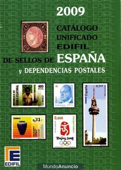 CATALOGO 2009 UNIFICADO EDIFIL DE SELLOS DE ESPAÑA Y DEPENDENCIAS POSTALES