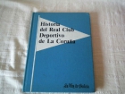 Historia del Real Club Deportivo de la Coruña - mejor precio | unprecio.es