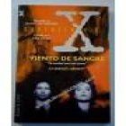 Expediente X. Viento de sangre  - mejor precio | unprecio.es