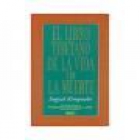 El libro tibetano de la vida y de la muerte. Prólogo del Dalai Lama. Traducción del inglés de José Luis Mustieles. --- - mejor precio | unprecio.es