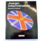 Juego interminable. Novela. Traducción de José Ferrer Aleu. --- Vidorama, 1997, Barcelona. - mejor precio | unprecio.es