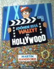 LIBRO DONDE ESTA WALLY EN HOLLYWOOD - mejor precio | unprecio.es