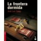 La frontera dormida - mejor precio | unprecio.es