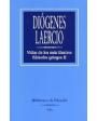 Vidas de los más ilustres filósofos griegos. 2 tomos. Traducción, prólogo y notas de José Ortiz Sainz. ---  Folio, Colec