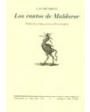 Los cantos de Maldoror. Traducción, prólogo y notas de A. Pariente. ---  Pre-Textos nº475, Colección La Cruz del Sur, 20