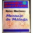 Mensaje de Málaga. Novela. --- Emecé, 1972, Buenos Aires. - mejor precio | unprecio.es