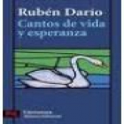 Cantos de vida y esperanza. Los cisnes y otros poemas. Con una autocrítica póstuma del autor. --- Viuda de C. Bouret, s - mejor precio | unprecio.es