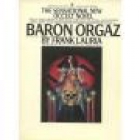 Barón Orgaz. Una apasionante novela de ocultismo. --- Martínez Roca, 1977, Barcelona. - mejor precio | unprecio.es
