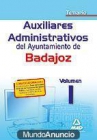 LIBROS OPOSICION AUXILIAR ADMINITRATIVO AYUNTAMIENTO BADAJOZ - mejor precio | unprecio.es