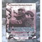 La trinchera. Diario de un brigadista británico de la Guerra Civil española - mejor precio | unprecio.es