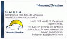 ¿VEHICULO AVERIADO,SINIESTRADO,SIN ITV,EMBARGADO..? NOSOTROS SE LO COMPRAMOS todoaveriados@hotmail.com , 645890198 - mejor precio | unprecio.es