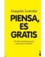Piensa, es gratis