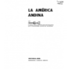 La América Andina. --- Editorial Ariel, Colección Elcano, 1981, Barcelona. - mejor precio | unprecio.es