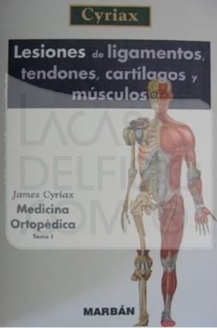 libros de Cyriax (Fisioterapia, Rehabilitación, masaje transverso profundo, medicina ortop