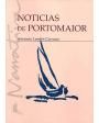 Noticias de Portomaior. Novela. ---  Diputación Provincial, Colección Lírica y Narrativa, 1995, Pontevedra.