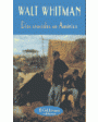 Días cruciales en América (Diario de la Guerra de Secesión, 1862-1865). Traducción de José Luis Moreno Ruiz. ---  Valdem