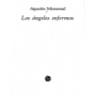 Los ángeles enfermos (Cuentos). --- Joaquín Mortiz, 1979, México. - mejor precio | unprecio.es