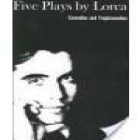 Five plays. Comedies and Tragicomedies. Translated by James Graham-Lujam and Richard L. O'Connell. --- New Directions B - mejor precio | unprecio.es