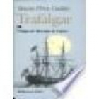 Trafalgar/ La corte de Carlos IV (Episodios Nacionales 1) - mejor precio | unprecio.es