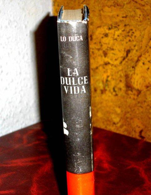 la dulce vida 1ªedicc 1963 fellini-lo duca-