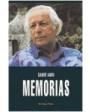 Memorias. ---  Plaza & Janés, Colección Biografías y Memorias, 1987, Madrid. 1ª edición.