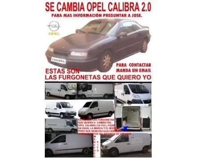 SE CAMBIA OPEL CALIBRA 2.0i FULL EQUIP POR FURGONETA