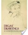 DEGAS' DRAWINGS. 100 illustrations, including 8 in color. ---  Dover Publications, Colección of Fine Arts, 1973, Nueva Y