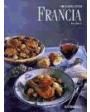 COCINAS DEL MUNDO: FRANCIA. Con los platos de Michel Bras y Jean-Michel Lorain. Prólogo de Joan Roca. ---  Ciro, Bibliot