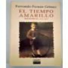 El tiempo amarillo: memorias, 1921-1943 y 1943-1987. 2 tomos. --- Debate, 1990, Madrid. - mejor precio | unprecio.es