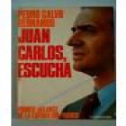 Juan Carlos, escucha. Primer balance de la españa sin Franco. - mejor precio | unprecio.es