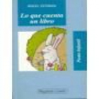 Lo que cuenta un libro - mejor precio | unprecio.es