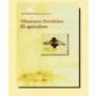 El apicultor. Novela. Traducción de R. M. Bassols. --- Seix Barral, Colección Biblioteca Formentor, 2001, Barcelona. - mejor precio | unprecio.es