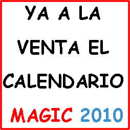 Con motivo del nuevo año, MAGIC CLUB ha realizado el calendario MAGIC 2010