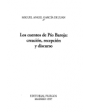 Los cuentos de Pío Baroja: creación, recepción y discurso. ---  Pliegos, Colección Pliegos de Ensayo nº127, 1997, Madrid