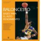 Baloncesto. Bases para el alto rendimiento - mejor precio | unprecio.es